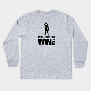 Will Run for Wine - male runner Kids Long Sleeve T-Shirt